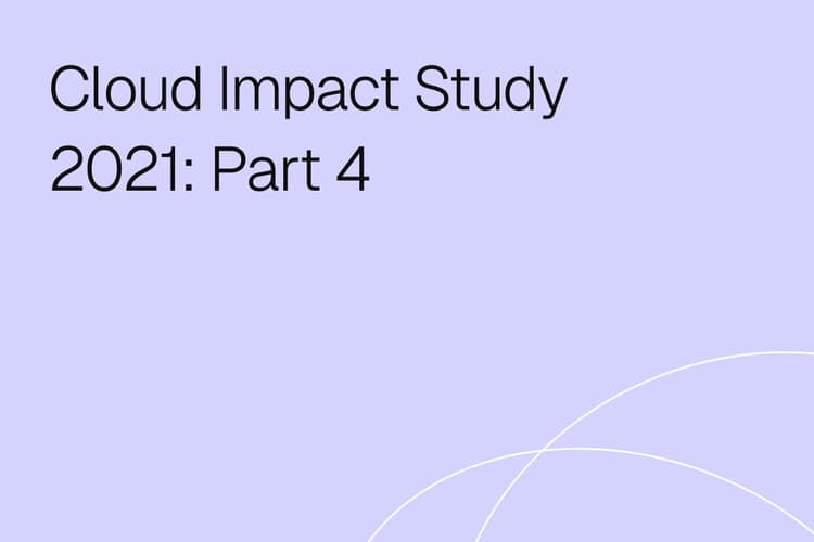 Cloud Impact Study 2021, Part 4: The Modernization Minefield