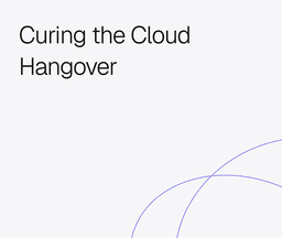 Curing the Cloud Hangover Whitepaper