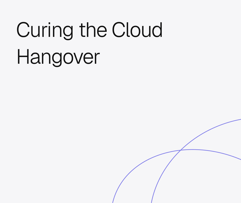 Curing the Cloud Hangover Whitepaper